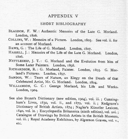 The Short Bibiliography below appears in George Morland by G.C. Williamson